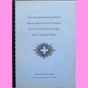 Turler Schweizer Korkenzieher Patente a